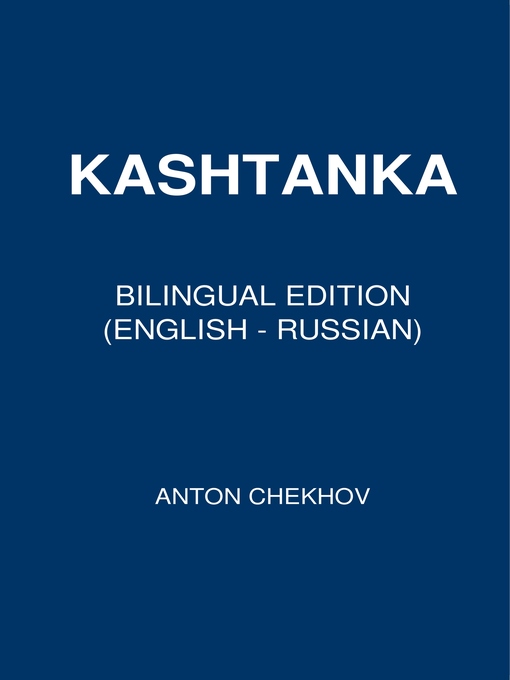 Title details for Kashtanka by Anton Chekhov - Available